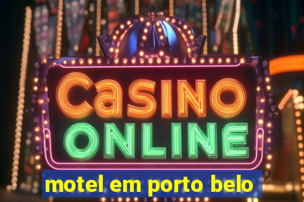 motel em porto belo